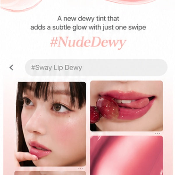 Too Cool for School Sway Lip Dewy Tint - 10 Colors